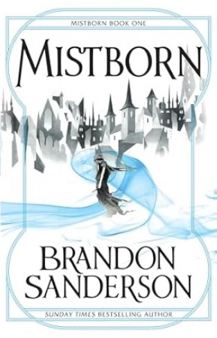 The Final Empire: Mistborn Book 1 (New Ed)